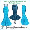 MD130 - Learn to Make Various Marvelous Designer 3D Fishtail Skirts